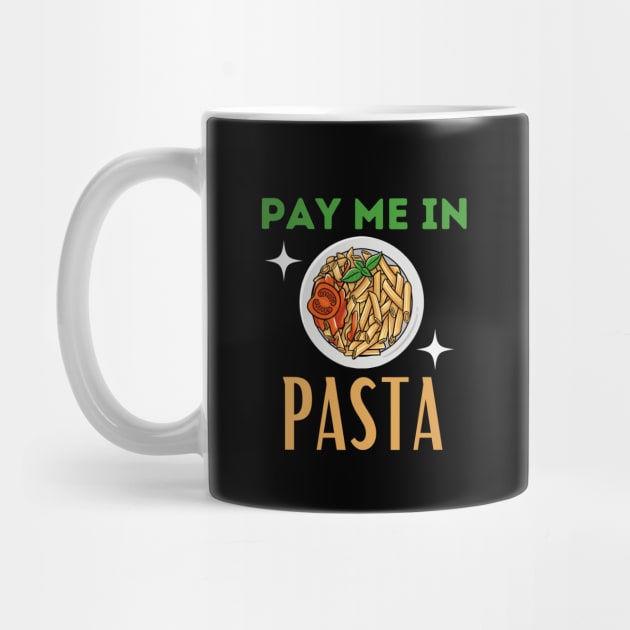 Pay me in pasta! by Random Prints